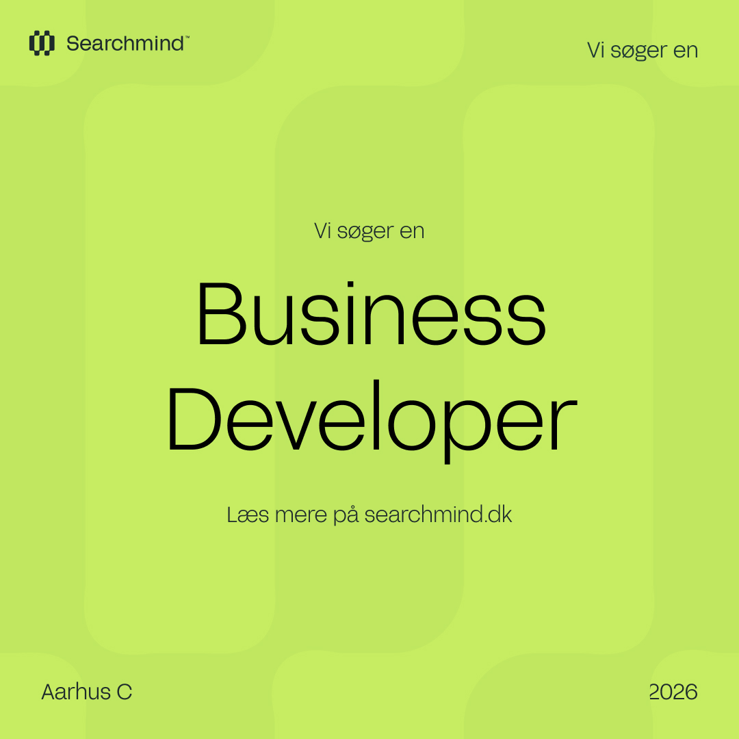 Bliv vores nye Manager i Business Development – Vær med til at skaffe de rigtige kunder